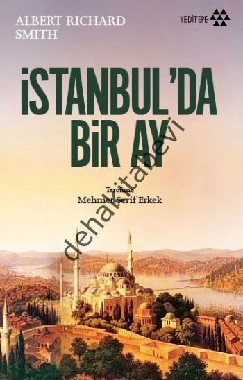 İstanbul'da Bir Ay, Albert Richard Smith