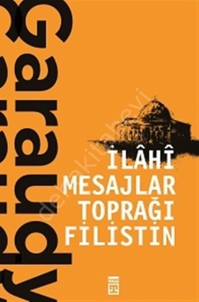 İlahi Mesajlar Toprağı Filistin, Timaş Yayınları