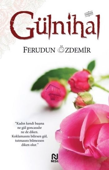 Gülnihal, Ferudun Özdemir
