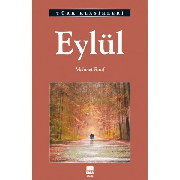 Eylül / Türk Klasikleri, Ema Kitap