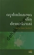 Aydınlanma Din Demokrasi, Eskiyeni Yayınları