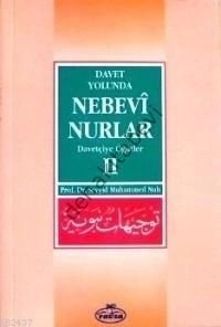 Davet Yolunda Nebevi Nurlar 2 kitap takım, Davetçiye Öğütler