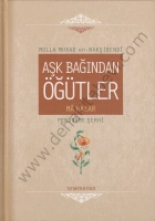 Aşk Bağından Öğütler (Ciltli), Şeyh Mehmed Murad en-Nakşibendi