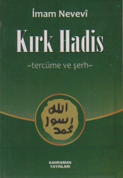 Kırk Hadis Şerhi (Şamua Kağıt, Cep Boy), Kahraman Yayınları