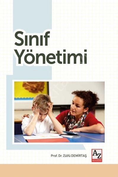 Sınıf Yönetimi, Prof. Dr. Zülfü Demirtaş