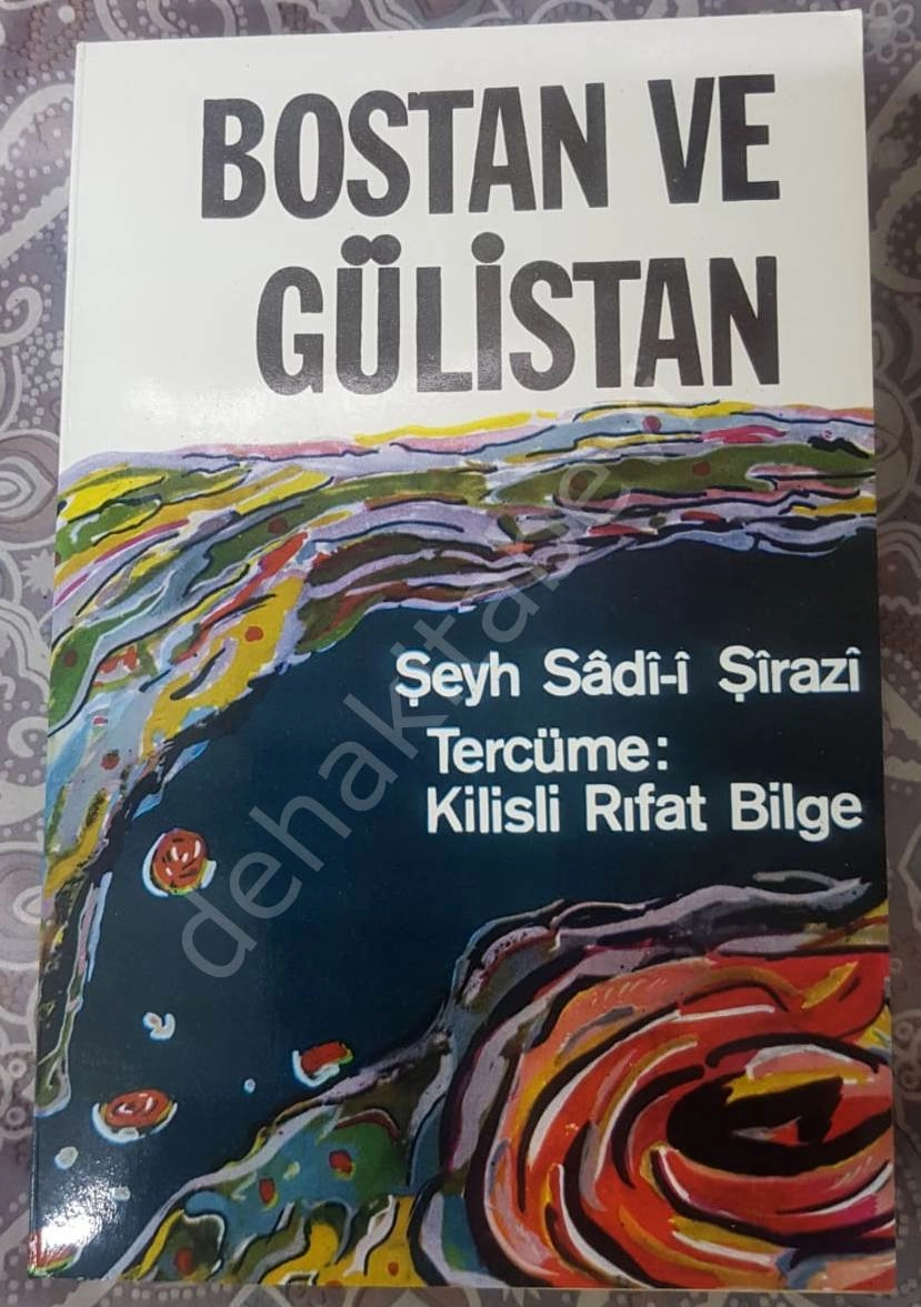 Bostan ve Gülistan, Kilisli Rıfat Bilge Tercümesi-1968 baskı
