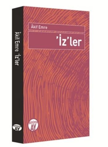 İz'ler, Akif Emre, Büyüyen Ay
