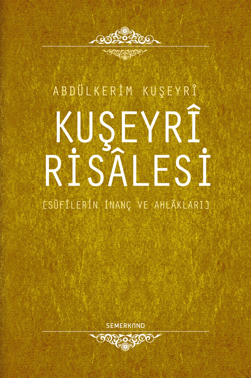 Kuşeyri Risalesi, Semerkand Yayınları
