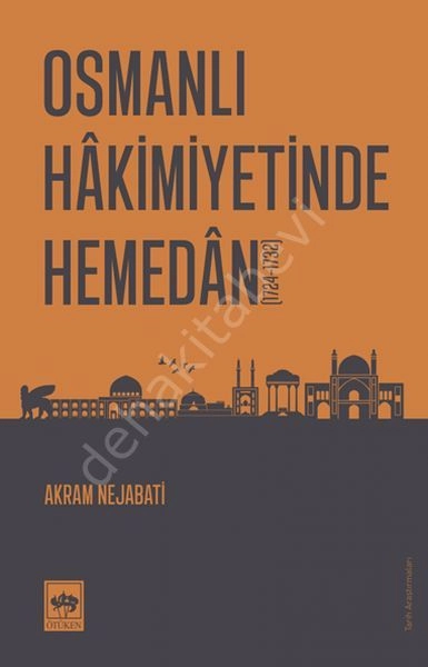 Osmanlı Hâkimiyetinde Hemedân, Akram Nejabati