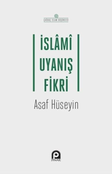 İSLAMİ UYANIŞ FİKRİ