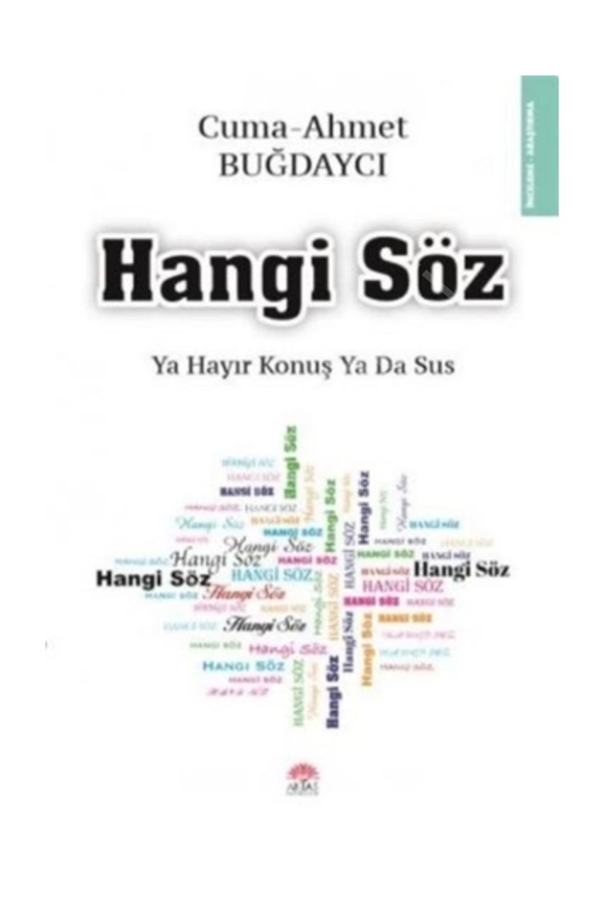 Hangi Söz Ya Hayır Konuş ya da Sus