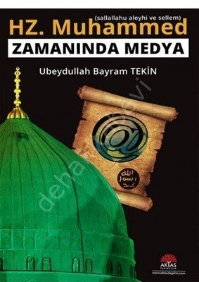 Hz. Muhammed Zamanında Medya