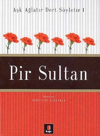 Pir Sultan, Nurettin Albayrak