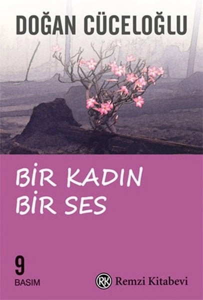 Bir Kadın Bir Ses, Doğan Cüceloğlu, Remzi Kitabevi