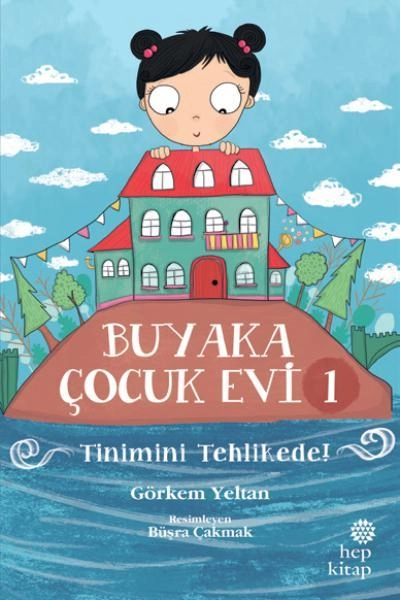 Buyaka Çocuk Evi 1-Tinimini Tehlike, Görkem Yeltan