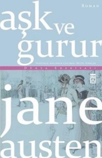 Aşk ve Gurur (Timaş), Timaş Yayınları