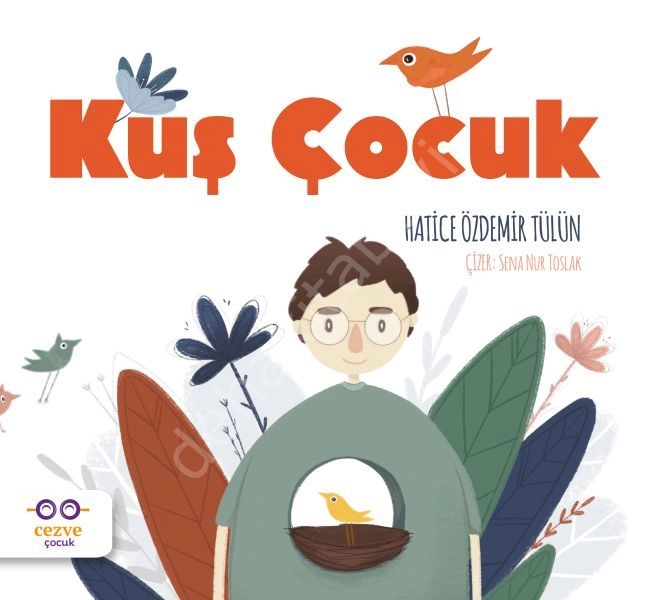 Kuş Çocuk, Hatice Özdemir Tülün