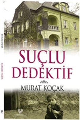 Suçlu Dedektif, Murat Koçak