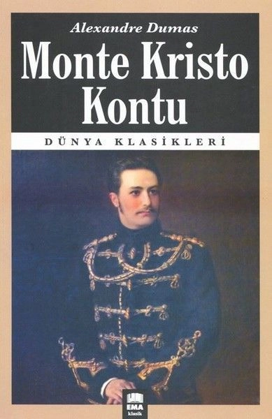 Monte Kristo Kontu / Dünya Klasikleri, Ema Kitap