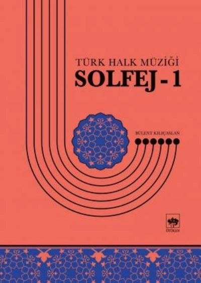 Solfej-1, Bülent Kılıçaslan