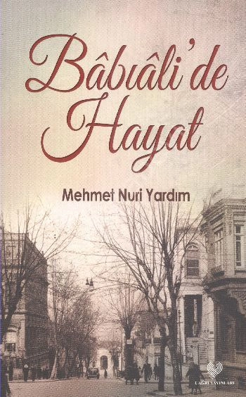 Bâbıâli 'De Hayat