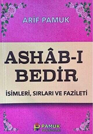 Ashab-ı Bedir (Dua-014 Cep Boy); İsimleri, Sırları ve Faziletleri, Pamuk Yayıncılık