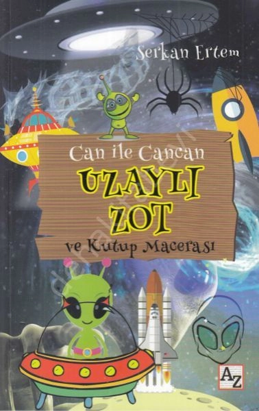 Uzaylı Zot ve Kutup Macerası Can ile Cancan, Serkan Ertem