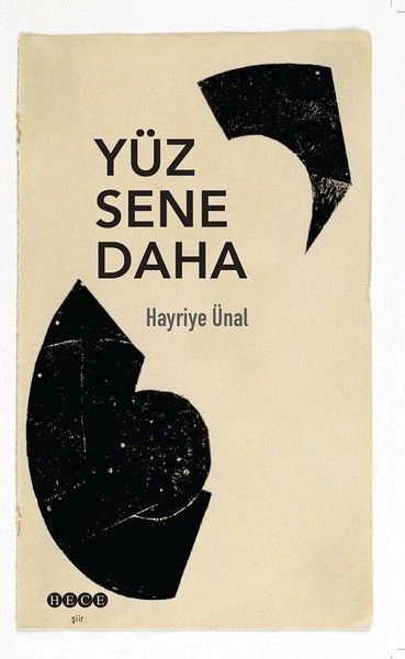 Yüz Sene Daha, Hece Yayınları