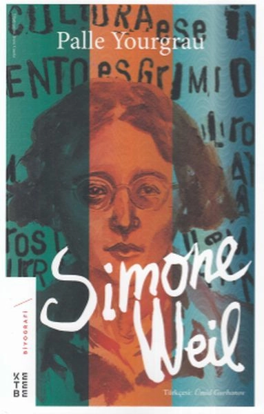 Simone Weil, Gpalle Yourgrau