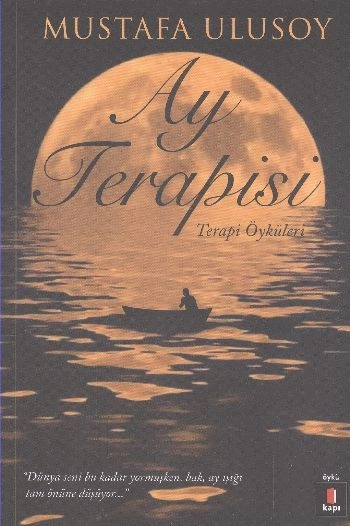 Ay Terapisi, Mustafa Ulusoy