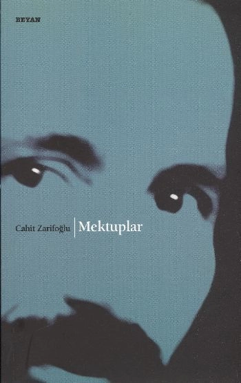 Mektuplar, Cahit Zarifoğlu