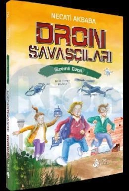 Dron Savaşçıları / Gizemli Depo, Damla Yayınevi