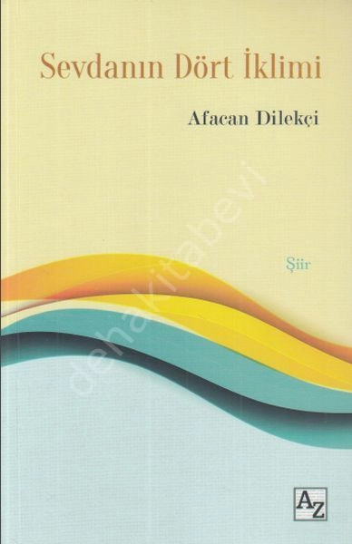 Sevdanın Dört İklimi, Afacan Dilekçi