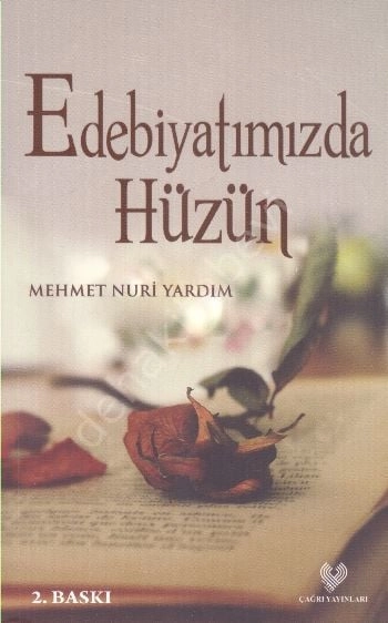 Edebiyatımızda Hüzün, Mehmet Nuri Yardım