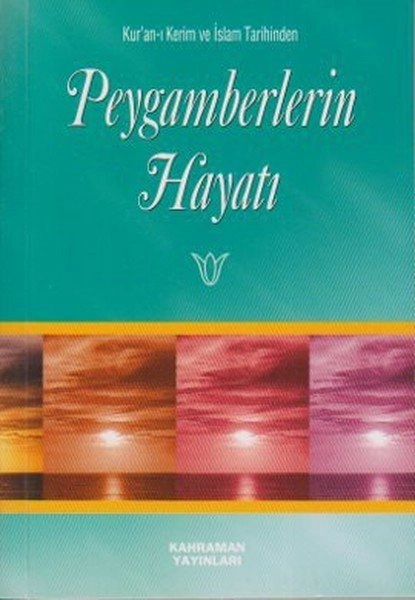 Peygamberlerin Hayatı (Cep Boy), Kahraman Yayınları