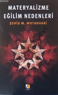 Materyalizme Eğilim Nedenleri, Murtaza Mutahhari