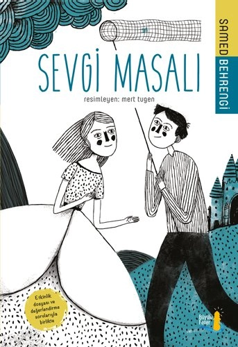 Sevgi Masalı, Samed Behrengi