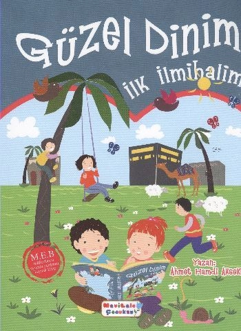 Güzel Dinim İlk İlmihalim, Mavi Lale Yayınları