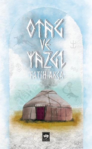 Otağ ve Yazgı, Fatih Akça