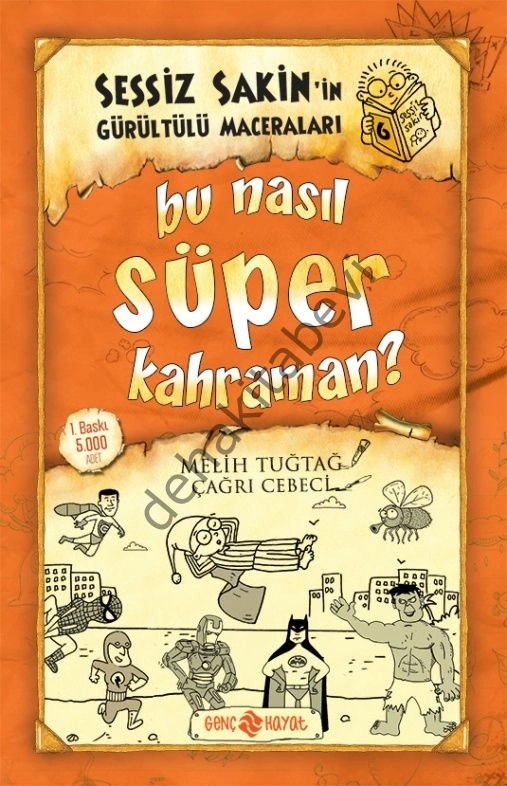 Bu Nasıl Süper Kahraman?, Melih Tuğtağ