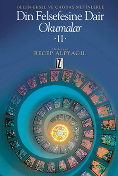 Din Felsefesine Dair Okumalar 2, Recep Alpyağıl