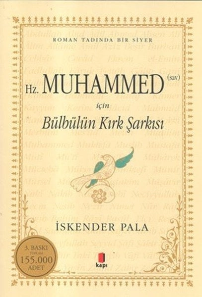 Hz. Muhammed (Sav) İçin Bülbülün Kırk Şarkısı, Kapı Yayınları