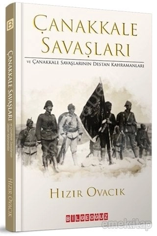 Çanakkale Savaşları Ve Çanakkale Savaşlarının Destan Kahramanları, Hızır Ovacık