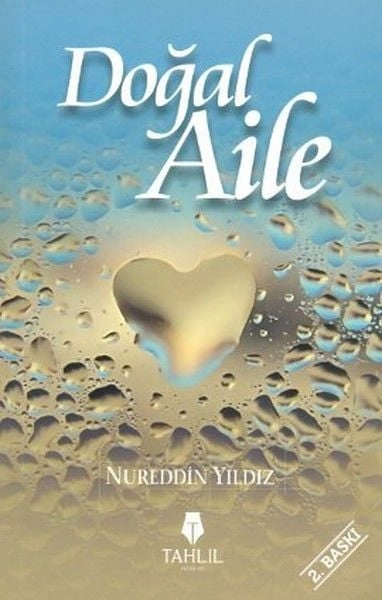 Doğal Aile, Nureddin Yıldız