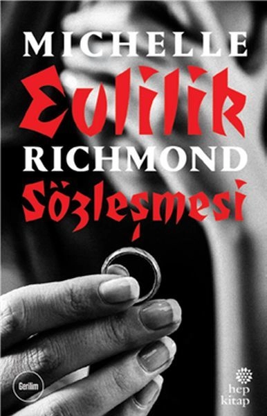 Evlilik Sözleşmesi, Michelle Richmond