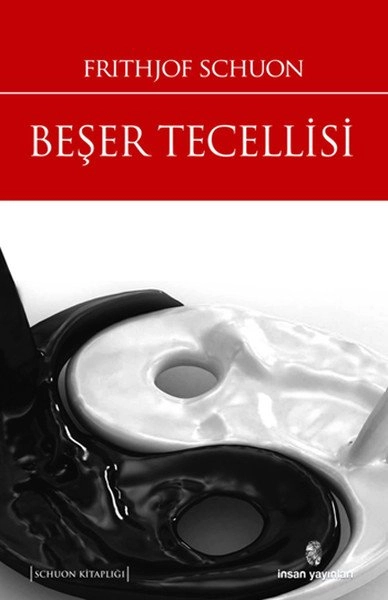 Beşer Tecellisi, İnsan Yayınları