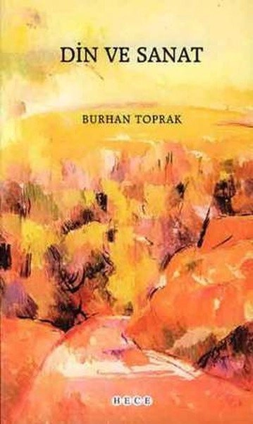Din Ve Sanat, Hece Yayınları