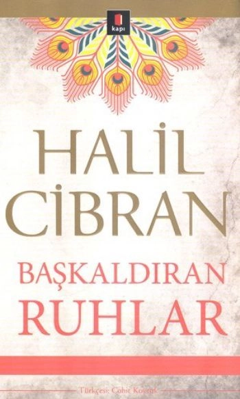 Başkaldıran Ruhlar, Halil Cibran