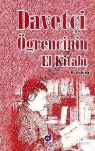 Davetçi Öğrencinin El Kitabı, Naşit Tutar