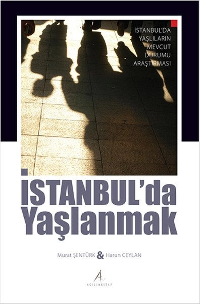 İstanbul´da Yaşlanmak